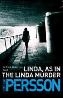 Linda - As in the Linda Murder Persson Leif GW