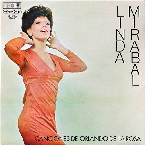 Linda Mirabal: Canciones de Orlando de la Rosa Linda Mirabal Y Orquesta Egrem