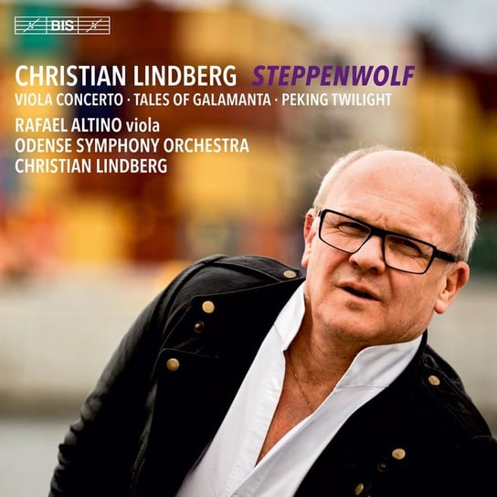 Lindberg: Steppenwolf Odense Symphony Orchestra, Altino Rafael