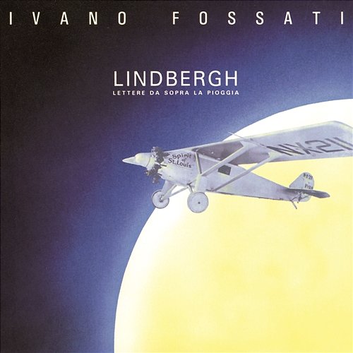 Lindbergh Ivano Fossati