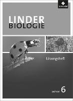 LINDER Biologie 6. Lösungen zum Arbeitsheft. Sekundarstufe 1. Sachsen Schroedel Verlag Gmbh, Schroedel