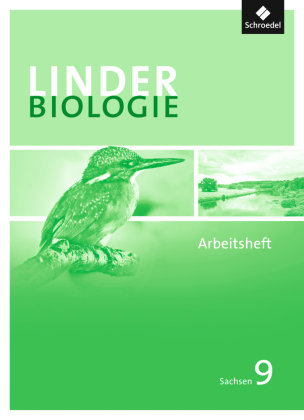 LINDER Biologie 9. Arbeitsheft. Sachsen Schroedel Verlag Gmbh, Schroedel