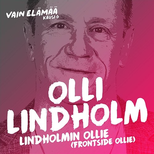 Lindholmin Ollie (Frontside Ollie) Olli Lindholm