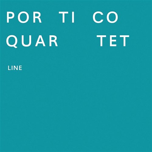 Line Portico Quartet