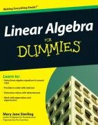 Linear Algebra For Dummies Sterling Mary Jane