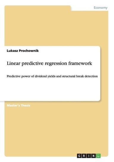 Linear predictive regression framework Prochownik Lukasz