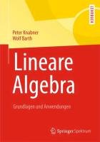 Lineare Algebra Knabner Peter, Barth Wolf