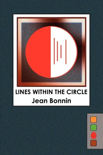 Lines Within the Circle Bonnin Jean