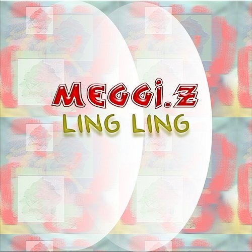 Ling Ling Meggi. Z