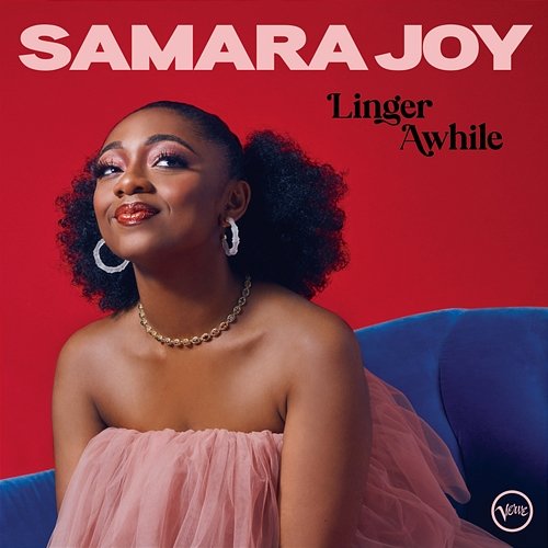 Linger Awhile Samara Joy