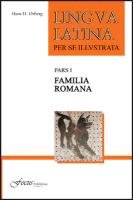 Lingua Latina - Familia Romana Orberg Hans H.