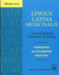 Lingua Latina Medicinalis Kołodziej Anna