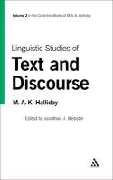 Linguistic Studies of Text and Discourse: Volume 2 Webster Jonathan, Halliday Michael A. K., Halliday M. A. K.