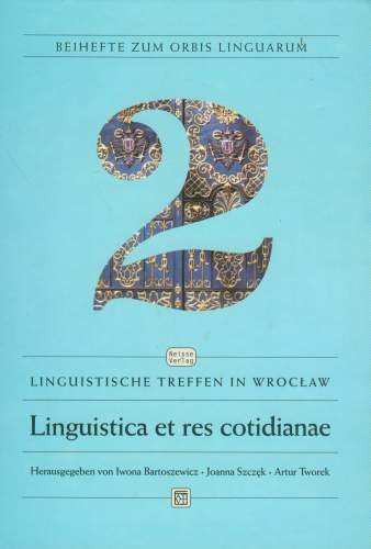 Linguistica Et Res Cotdianae Bartoszewicz Iwona, Szczęk Joanna, Tworek Artur