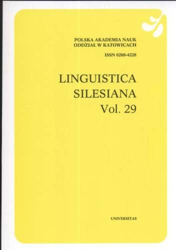 Linguistica Silesiana Vol. 29 Opracowanie zbiorowe