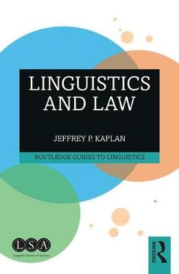 Linguistics and Law Taylor & Francis Ltd.