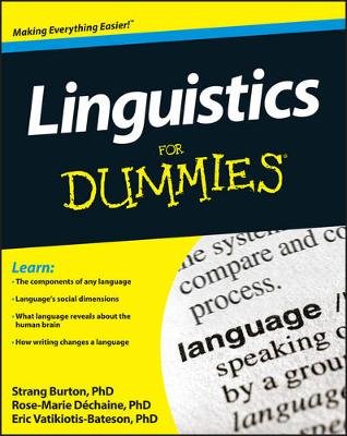 Linguistics For Dummies Dechaine Rose-Marie, Burton Strang, Vatikiotis-Bateson Eric
