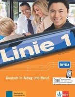 Linie 1, B1+/B2. Kurs- und Übungsbuch mit Audios und Videos Moritz Ulrike, Rodi Margret, Rohrmann Lutz