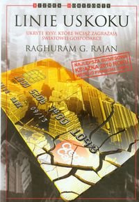 Linie uskoku. Ukryte rysy, które wciąż zagrażają gospodarce Rajan Raghuram G.