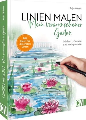 Linien malen - Mein verwunschener Garten Christophorus-Verlag