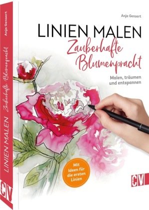 Linien malen - Zauberhafte Blumenpracht Christophorus-Verlag