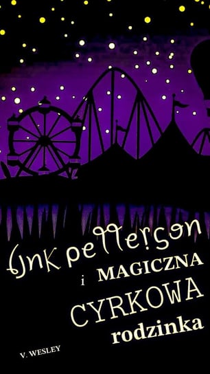 Link Petersson i magiczna cyrkowa rodzinka V. Wesley