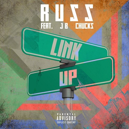 Link Up Russ feat. Chucks, JB