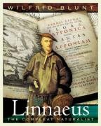 Linnaeus: The Compleat Naturalist Blunt Wilfrid