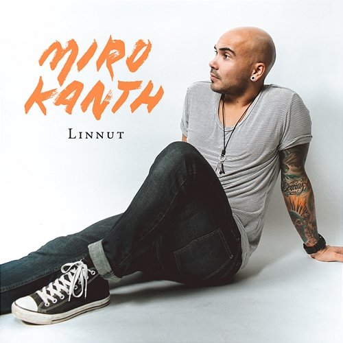 Linnut MIRO KANTH