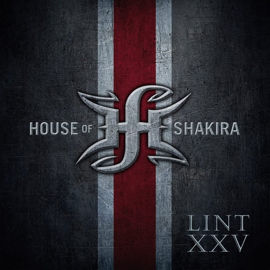Lint XXV House Of Shakira