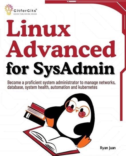 Linux Advanced for SysAdmin W opisie