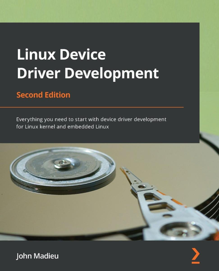 Linux Device Driver Development - ebook epub John Madieu