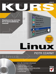 Linux. Kurs Czarny Piotr