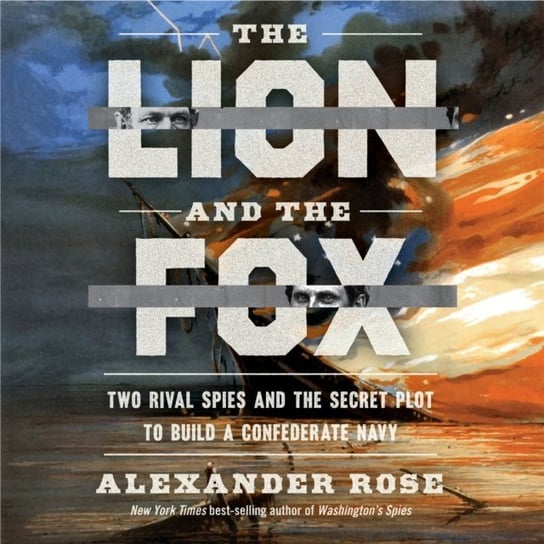 Lion and the Fox Rose Alexander