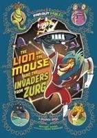 Lion and the Mouse and the Invaders from Zurg Harper Benjamin