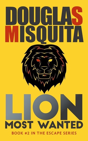 Lion. Most Wanted Douglas Misquita
