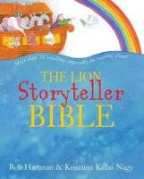 Lion Storyteller Bible Hartman Bob