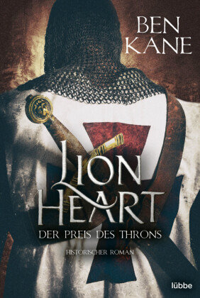 Lionheart - Der Preis des Throns Bastei Lubbe Taschenbuch