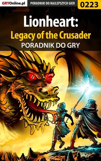 Lionheart: Legacy of the Crusader - poradnik do gry Deja Piotr Ziuziek