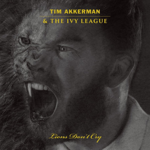 Lions Don't Cry, płyta winylowa Tim & the Ivy League Akkerman
