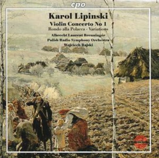 Lipiński: Violin Concerto No. 1 Breuninger Albrecht