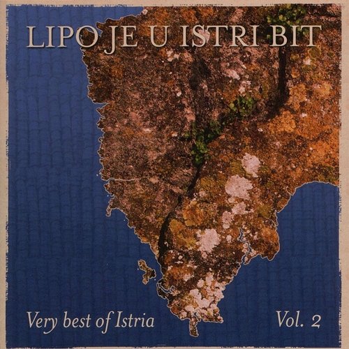 Lipo Je U Istri Bit Various Artists