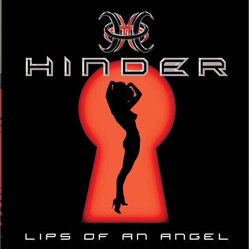 Lips Of An Angel Hinder