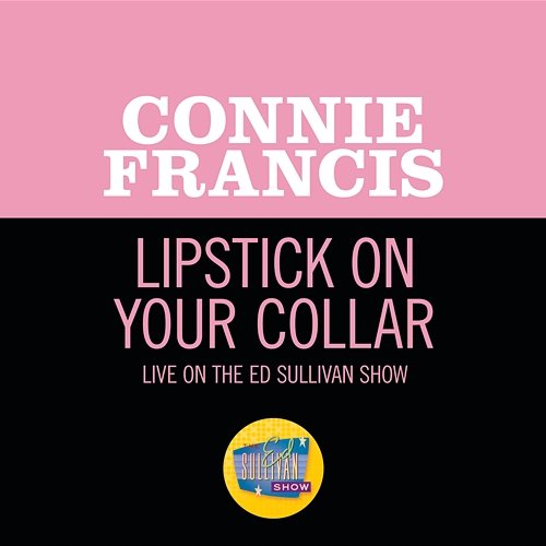 Lipstick On Your Collar Connie Francis