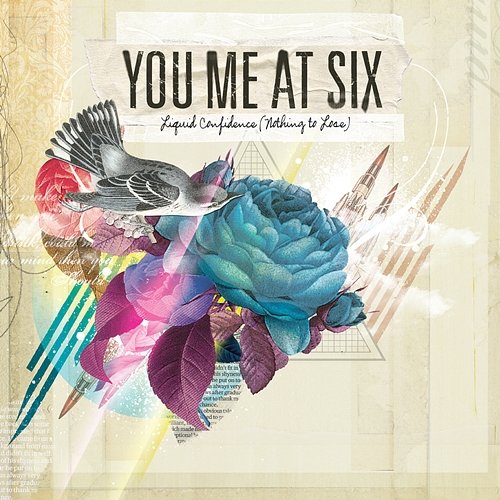 Liquid Confidence (Nothing To Lose) You Me At Six