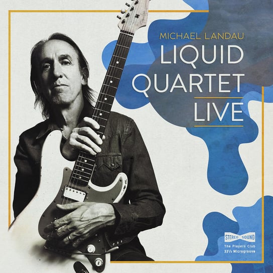 Liquid Quartet Live Landau Michael