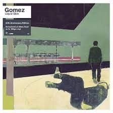Liquid Skin (20th Anniversary Edition), płyta winylowa Gomez