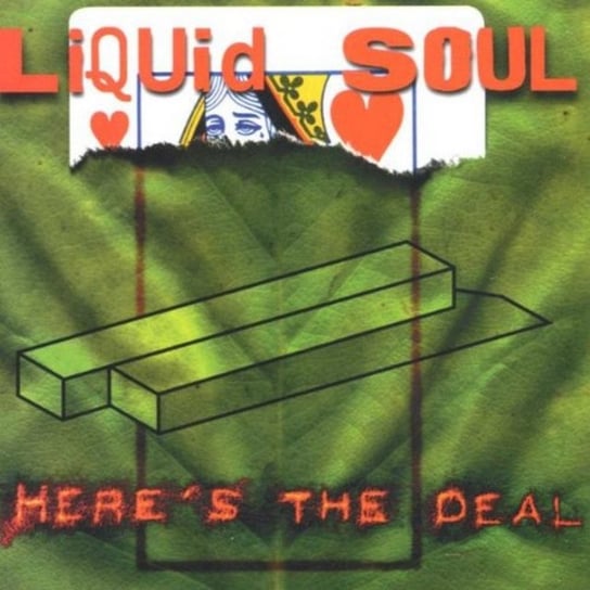 LIQUID SOU HERES THE DEAL Liquid Soul