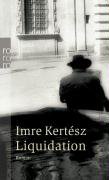 Liquidation Kertesz Imre