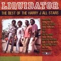 Liquidator: The Best of the Harry J All Stars Harry J Allstars